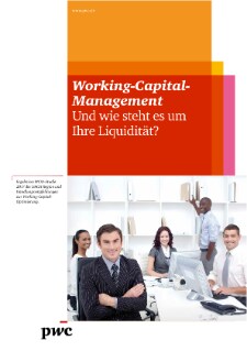 Working Capital Management Studie 2017 - Und wie steht es um Ihre Liquidität?
